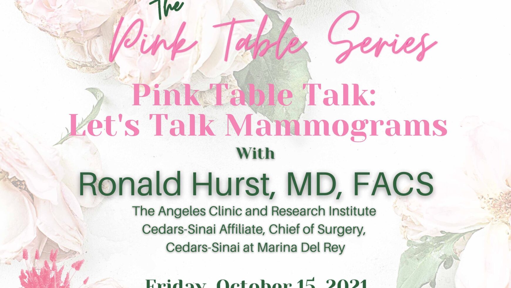 Pink Table Talk Series, Part II: Let’s Talk Mammograms