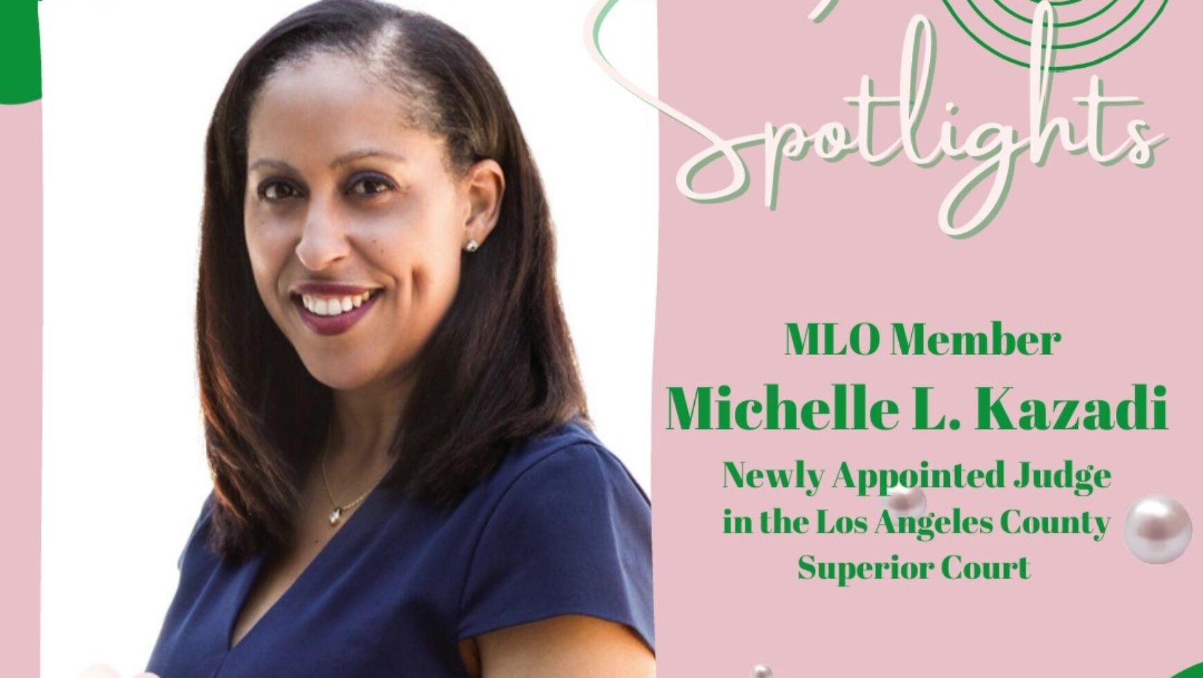 MLO Spotlights Michelle L. Kazadi