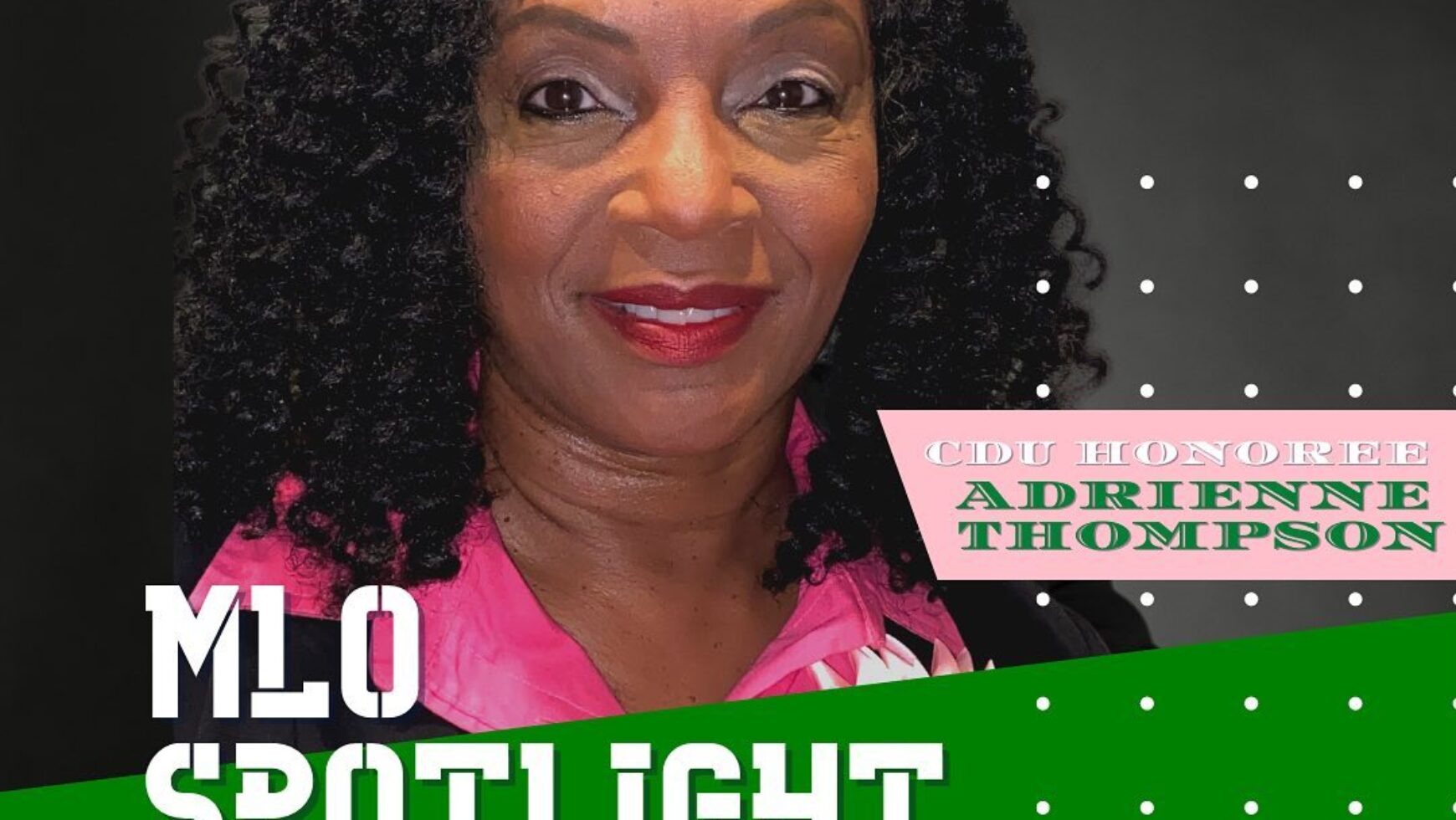 MLO Spotlights Adrienne Thompson